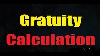 How An Employee Get Gratuity  Gratuity Calculation [upl. by Orpha]