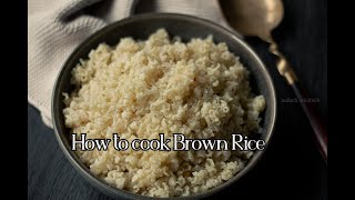 How to remove arsenic from brown rice  Perfect Brown Rice Recipe [upl. by Adamski]