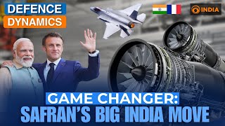 Game Changer Safran’s Big India Move  Defence Dynamics [upl. by Vokay]