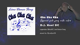 🎆 DJ Kool DC  Cha Cha Cha ✨ Line Dance Song [upl. by Range956]