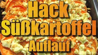 Hack Süßkartoffel Auflauf [upl. by Tillman]