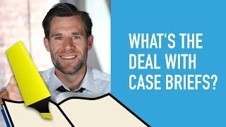 What is a Case Brief and How to Use Them In Law School [upl. by Heintz]