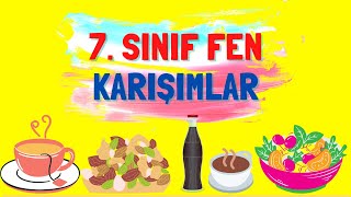 Karışımlar  7 Sınıf Fen Bilimleri 4 Ünite [upl. by Moshell]