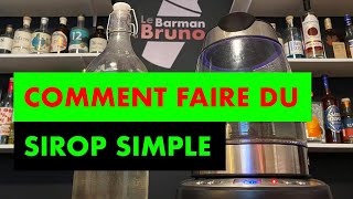 Comment faire du sirop simple  recette  How to make simple syrup [upl. by Marston]