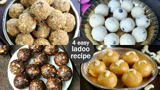 4 easy amp quick ladoo recipes  instant laddu recipes  indian ladoo recipe [upl. by Nicole631]