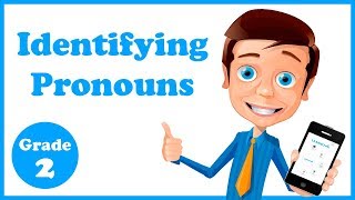 Grade 2  Identifying Pronouns [upl. by Aaronson]