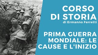 Prima guerra mondiale le cause e linizio [upl. by Edgerton101]