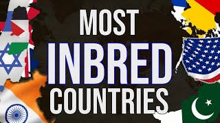 Most Inbred Countries [upl. by Nednil712]