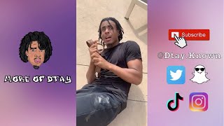 Dtay Known Funny TikTok Videos  Ep7 [upl. by Solahcin]