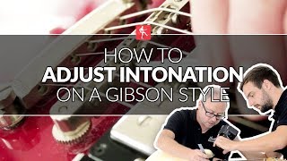 How To Adjust Intonation On A Gibson  Guitar Maintenance Lesson [upl. by Toms]