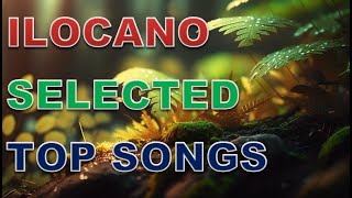 ILOCANO TOP SONGS [upl. by Eniretak]