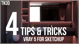 Vray 5 for Sketchup  4 RENDER TIPS for Realistic Interior  Vray Creative Tools [upl. by Nagad]