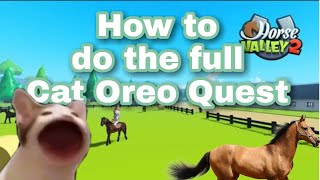 How to complete the Cat oreo quest  Roblox  Horse Valley [upl. by Nnayar]