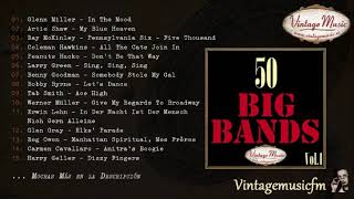 50 Big Bands Swing Dance Full AlbumÁlbum Completo Vol 1 [upl. by Aydiv]