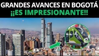 ¡IMPRESIONANTE  GRANDES Avances y construcciones en BOGOTÁ en Noviembre 2023 [upl. by Rugg]