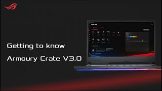 Getting to Know Armoury Crate 30  ASUS SUPPORT [upl. by Bohlen]