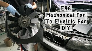 BMW E46 Mechanical Fan To Electric Fan Conversion DIY [upl. by Nodlew]