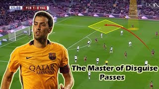 The Master of Disguise Passes  Sergio Busquets [upl. by Spring543]