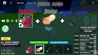 Blox Fruits Sanguine Art  Dough  Shark Anchor Combo Mobile Combo [upl. by Smada]