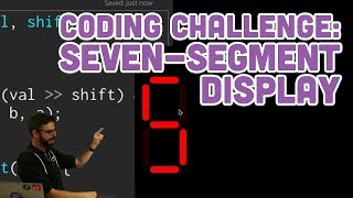 Coding Challenge 117 SevenSegment Display [upl. by Ecyrb]