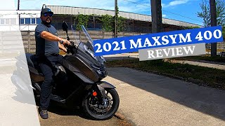 2021 SYM Maxsym 400 Review [upl. by Ecinahc]