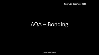 AQA 13 Bonding REVISION [upl. by Aisenet61]