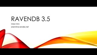 Introducing RavenDB 35 [upl. by Aihsened756]