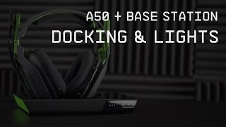 A50 Wireless  Base Station Docking and Lights  ASTRO Gaming [upl. by Malan]