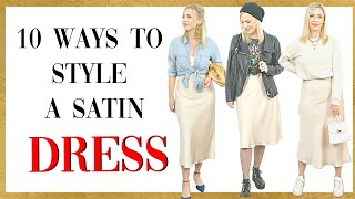 HOW TO STYLE A SATIN DRESS 10 WAYS [upl. by Eolc]