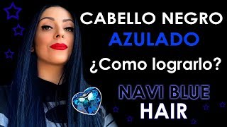 CABELLO NEGRO AZULADO INTENSO  Como lograrlo [upl. by Doralynn891]