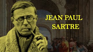 Greatest Philosophers In History  Jean Paul Sartre [upl. by Yatnoed]