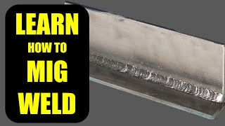 How to MIG Weld for Beginners MIG Welding Basics [upl. by Tomlinson28]