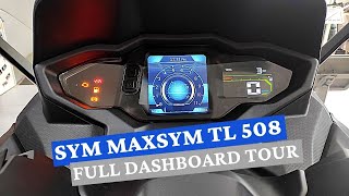 Sym Maxsym TL 508  Full Dashboard Tour [upl. by Gris]