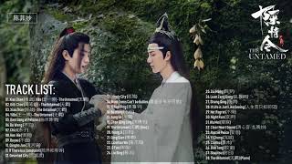 FULL OST  陈情令 OST The Untamed OST [upl. by Leyla]