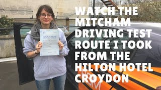 Mitcham Driving Test Route Hilton Hotel 20 February 2018 1141pm [upl. by Vlada]