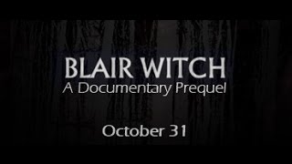 Blair Witch A Documentary Prequel 2016 [upl. by Balkin163]