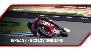 Trackday R  RC213V FAST LAP JEREZ [upl. by Notled]