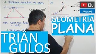 ⭕ Triângulos  GEOMETRIA PLANA Aula 05 [upl. by Gnoc]