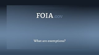 What are FOIA exemptions [upl. by Cosenza]