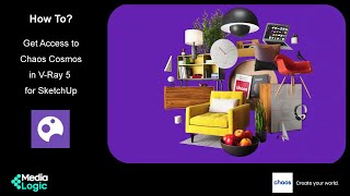 HowTo Get Access to Chaos Cosmos on VRay 5 for SketchUp [upl. by Rhu]