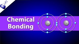 Chemical Bonding  Ionic vs Covalent Bonds [upl. by Yraeht]