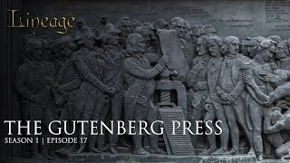 The Gutenberg Press by Johannes Gutenberg  Episode 17  Lineage [upl. by Sirac862]