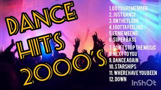 DANCE HITS 2000S [upl. by Hollyanne115]