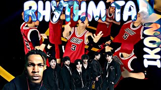 IKON  RYHTHM TA REACTION [upl. by Leid772]