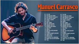 Manuel Carrasco Album Completo 2021  Mix de Manuel Carrasco [upl. by Briano950]