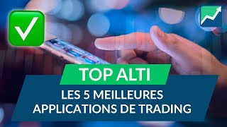 Les 5 MEILLEURES applications de TRADING [upl. by Ogir385]