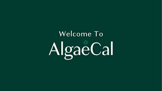 Welcome To AlgaeCal [upl. by Chellman67]