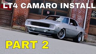 ProTouring 1969 Camaro Supercharged LT4 Swap Install Video V8TV Part 2 V8 Speed and Resto Shop [upl. by Rebmik]