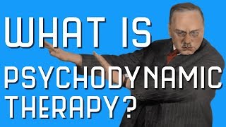 What is Psychodynamic Therapy [upl. by Mobley]