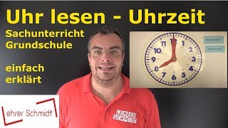 Uhr lesen  Uhrzeit lesen lernen  Sachunterricht  Zeit  Lehrerschmidt [upl. by Idleman461]